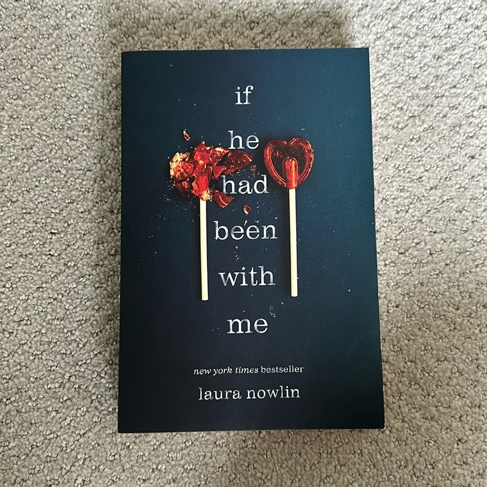 Book: If He Had Been With Me by Laura Nowlin